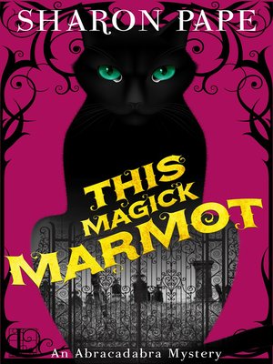 cover image of This Magick Marmot